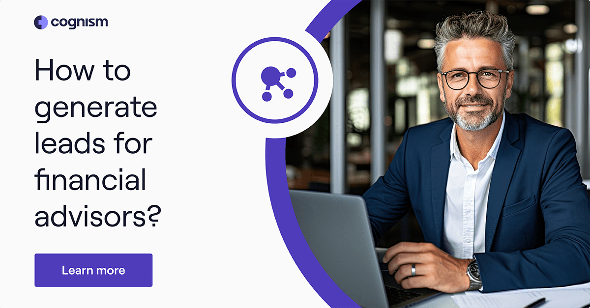 13 Best Lead Generation Strategies for Financial Advisors